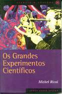 Os Grandes Experimentos Científicos